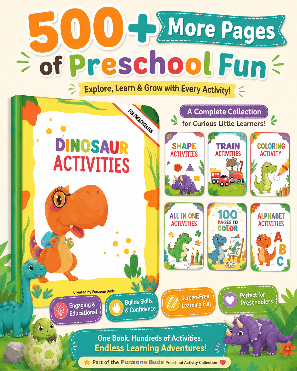 Dinosaur Activities Preschool Workbook – 31 Printable Pages + 500 Bonus Worksheets | Fun Dinosaur Activity Book for Kids Ages 3–6 | Coloring, Tracing, Matching, Cut & Paste